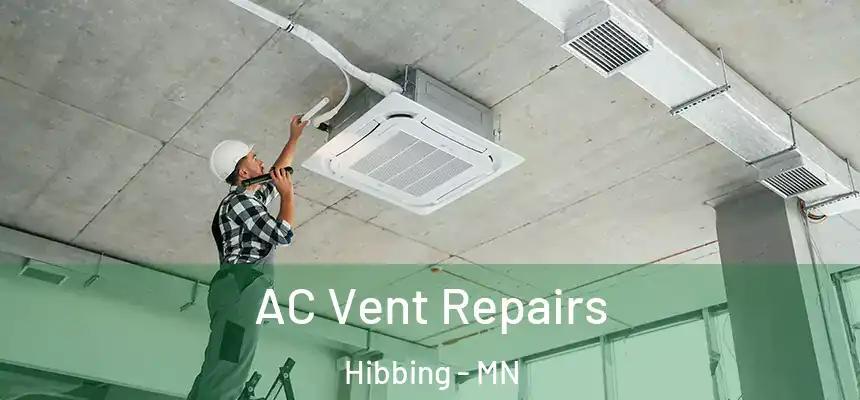  AC Vent Repairs Hibbing - MN