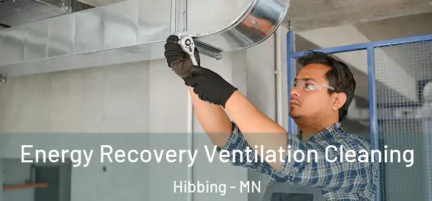  Energy Recovery Ventilation Cleaning Hibbing - MN