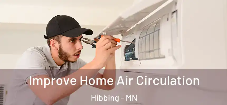  Improve Home Air Circulation Hibbing - MN