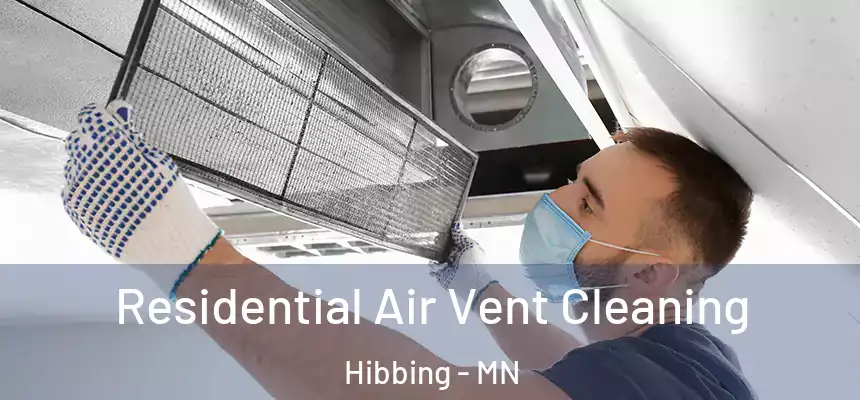 Residential Air Vent Cleaning Hibbing - MN